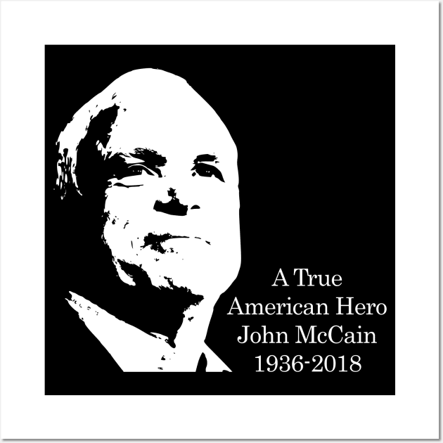 John McCain American Hero Minimalistic Pop Art Wall Art by Nerd_art